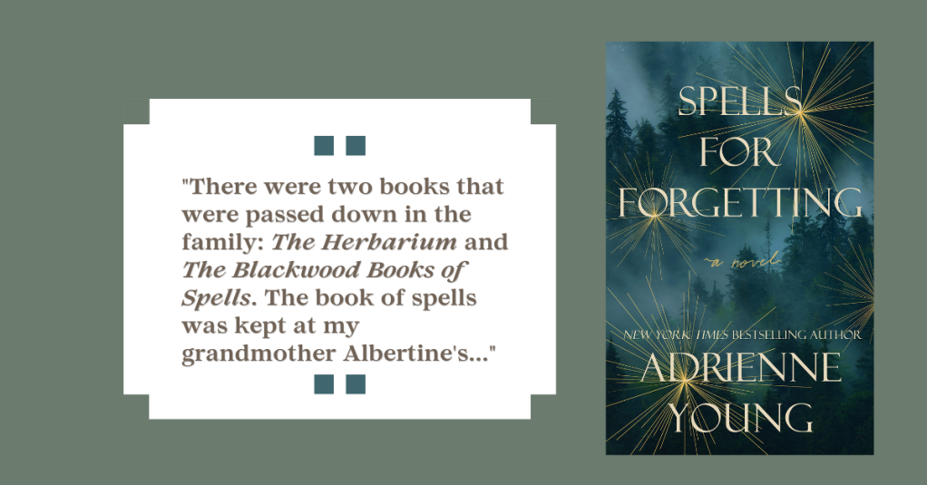 Spells for Forgetting by Adrienne Young